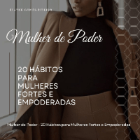 Imagem do produto Mulher de Poder - 20 Hábitos para Mulheres Fortes e Empoderadas