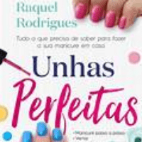 Imagem do produto Como Fazer uma Unha Perfeita
