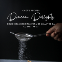Imagem do produto Douceur Delights: Deliciosas Receitas para os Amantes da Confeitaria
