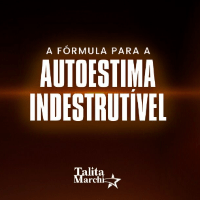 Imagem do produto A Fórmula Para a Autoestima Indestrutível
