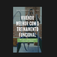 Imagem do produto VIVENDO MELHOR COM O TREINAMENTO FUNCIONAL