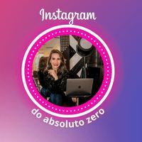 Imagem do curso Instagram do Absoluto Zero