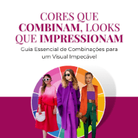Imagem do produto Cores que Combinam, Looks que Impressionam - Guia Essencial de Combinações para um Visual Impecável