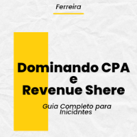 Imagem do produto Dominando o CPA e Revenue Share