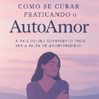 Imagem do produto Como se Curar Praticando o AutoAmor