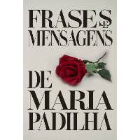 Imagem do produto Frases e Mensagens de Maria Padilha
