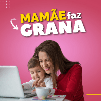 Imagem do curso Mamãe faz Grana