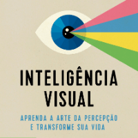 Imagem do produto e-book - Inteligência visual: Aprenda a arte da percepção e transforme sua vida