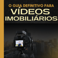 Imagem do produto O Guia Definitivo para Vídeos Imobiliários: Do Início ao Fim
