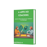 Imagem do curso Guia de Autoajuda: Fascículo:41 A Arte do Coaching: Desenvolvendo Habilidades de Liderança e Transformação