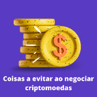 Imagem do curso Coisas a evitar ao negociar criptomoedas
