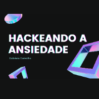 Imagem do produto Desafio Hackeando a Ansiedade