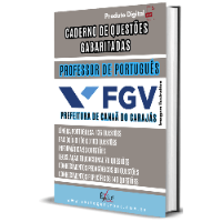 Imagem do produto CADERNO DE QUESTÕES GABARITADAS : PROFESSOR DE PORTUGUÊS  CANAÃ DOS CARAJÁS FGV