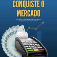 Imagem do produto Conquiste o Mercado : Estratégias Eficazes para Tornar sua Empresa Lucrativa e Altamente Competitiva!