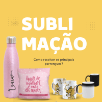 Imagem do produto Sublimação - Como resolver os principais perrengues?