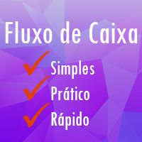 Imagem do produto Fluxo de Caixa - Simples, Prático e Rápido!