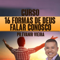 Imagem do produto Curso "16 formas de Deus falar conosco"
