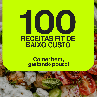 Imagem do produto 100 Receitas Fit de Baixo Custo