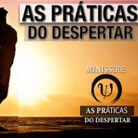 Imagem do produto As Práticas do Despertar
