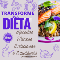 Imagem do produto Transforme sua Dieta com Receitas Fitness Deliciosas e Saudáveis