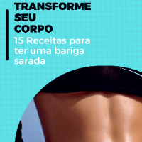 Imagem do produto TRANSFORME SEU CORPO 15 RECEITAS INFALIVEIS PARA UMA BARIGA SARADA