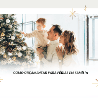 Imagem do produto COMO ORÇAMENTAR PARA FÉRIAS EM FAMÍLIA