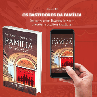 Imagem do produto Os bastidores da família - Descubra como lidar melhor com questões e conflitos familiares