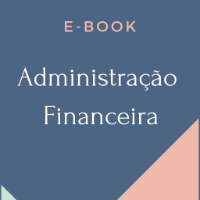 Imagem do produto 7 dicas sobre a Administração Financeira
