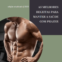 Imagem do produto As melhores receitas para manter a saúde com prazer (eBook)