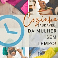 Imagem do produto Cozinha Saudável da Mulher sem Tempo!