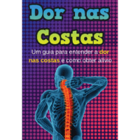 Imagem do produto Um guia para entender a Dor nas Costas