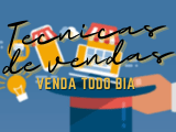 Imagem do produto Técnicas de vendas, alavanque suas vendas e venda todo dia