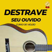 Imagem do produto Curso de Violão /Destrave Seu Ouvido