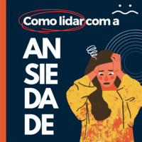 Imagem do produto Como lidar com a ANSIEDADE