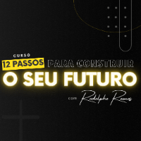 Imagem do curso 12 passos para construir o seu futuro