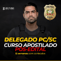 Imagem do curso CURSO APOSTILADO - DELEGADO PCSC PÓS-EDITAL