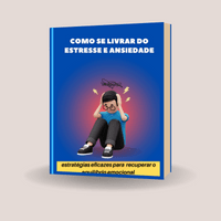 Imagem do produto Como eliminar o estresse e ansiedade