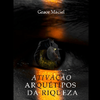 Imagem do produto Arquétipos da Riqueza: ATIVAÇÃO