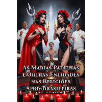 Imagem do curso As Marias Padilhas e Outras Entidades nas Religiões Afro-Brasileiras