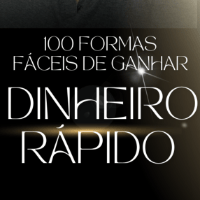 Imagem do produto 100 FORMAS FÁCEIS DE GANHAR DINHEIRO RÁPIDO