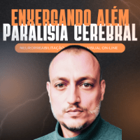 Imagem do curso Enxergando Além: Um Guia para Pais sobre Neurorreabilitação Visual na Paralisia Cerebral