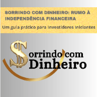 Imagem do produto EBOOK SORRINDO COM DINHEIRO: RUMO À INDEPENDÊNCIA FINANCEIRA - Um Guia Prático para Investidores Iniciantes