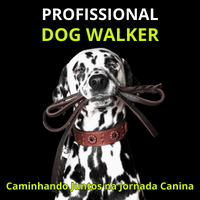 Imagem do produto PROFISSIONAL DOG WALKER
