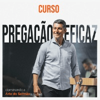 Imagem do produto CURSO - Pregação Eficaz -  Dominando a Arte do Sermão