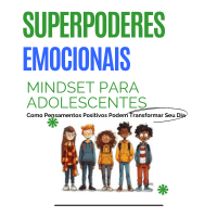 Imagem do produto SUPERPODERES EMOCIONAIS - Como Pensamentos Positivos Podem Transformar Seu Dia