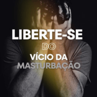 Imagem do curso Liberte-se do Vício da Masturbação
