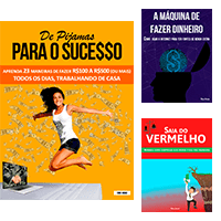 Imagem do produto 3 e-books: De Pijamas para o Sucesso; A Máquina de Fazer Dinheiro; Saia do Vermelho.