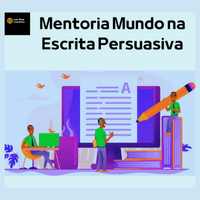 Imagem do curso Mentoria Mundo na Escrita Persuasiva