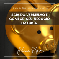 Imagem do produto Saia do Vermelho e Comece  seu Negócio em Casa