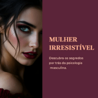 Imagem do curso Mulher Irresistível - Como funciona a psicologia Masculina